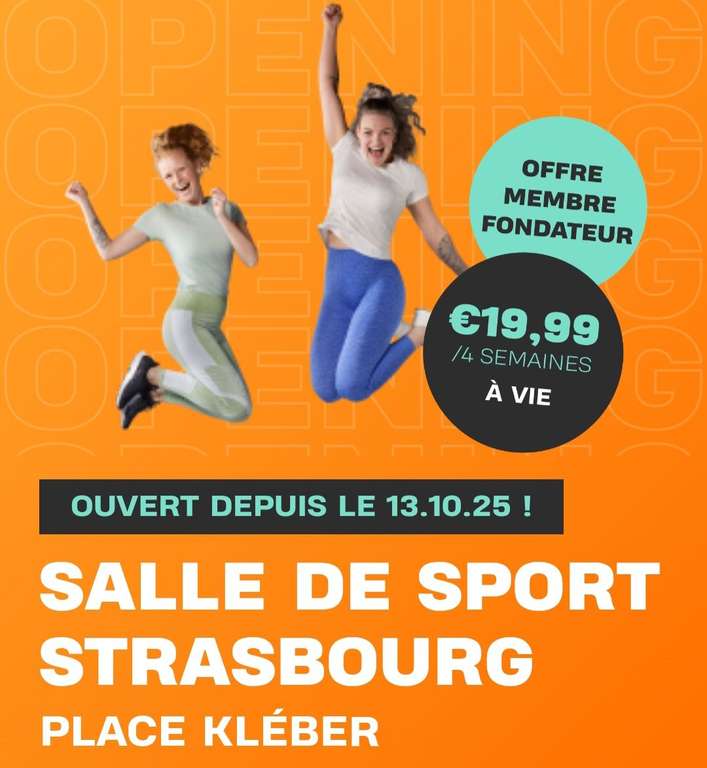 Offre membre fondateur - Basic Fit Strasbourg Kleber à 259.87 €
