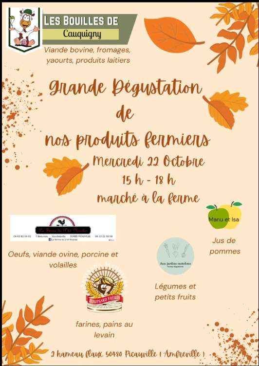 Dégustation gratuite de produits fermiers - Les Bouilles de Cauquigny - Picauville (50) à 0 €
